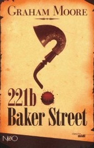 221BBakerStreetGrahamMoore
