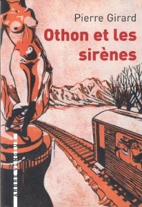 OthonEtLesSirenesPierreGirard
