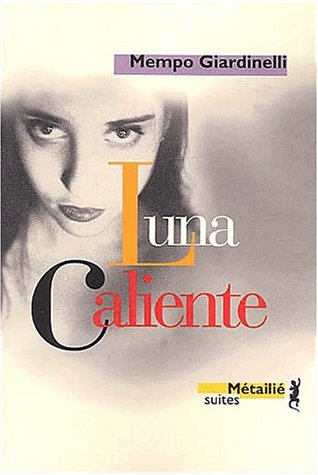LunaCalienteMempoGiardinelli