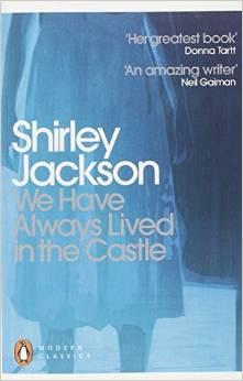 WeHaveAlwaysLivedInTheCastleShirleyJackson