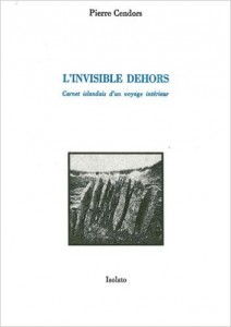 LInvisibleDehorsPierreCendors