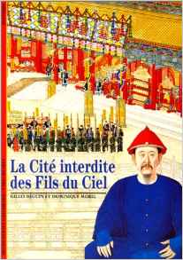 CitéInterditeDesFilsDuCielDecouvertesGallimard