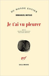 JeTAiVuPleurerImmanuelMifsud