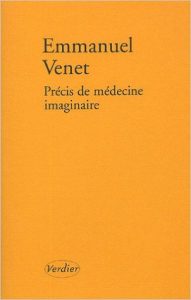 precisdemedecineimaginaireemmanuelvenet