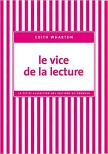 Couverture de « Le vice de la lecture de Edith Wharton »