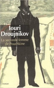Couverture de « La seconde femme de Pouchkine de Iouri Droujnikov »