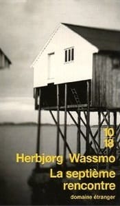 Couverture de « La septième rencontre de Herbjørg Wassmo »