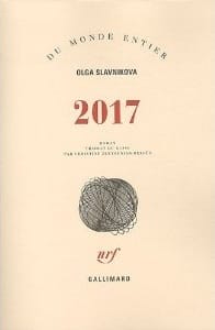 Couverture de « 2017 d’Olga Slavnikova »