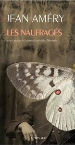 Couverture de « Les naufragés de Jean Améry »