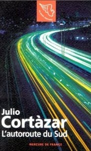 Couverture de « L’autoroute du Sud de Julio Cortázar »