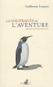 Couverture de « Les naufragés de l’Aventure de Guillaume Lesquin »