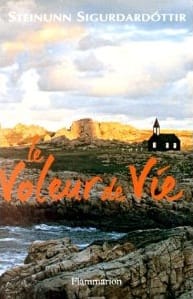Couverture de « Le voleur de vie de Steinunn Sigurdardóttir »