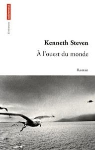 Couverture de « À l’ouest du monde de Kenneth Steven »