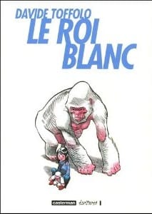 Couverture de « Le roi blanc de Davide Toffolo »