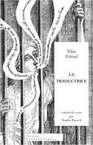 Couverture de « La traductrice de Efim Etkind »