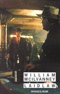 Couverture de « Les Laidlaw de William McIlvanney »