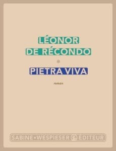 Couverture de « Pietra Viva de Léonor de Récondo »