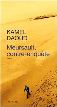 Couverture de « Meursault, contre-enquête de Kamel Daoud »