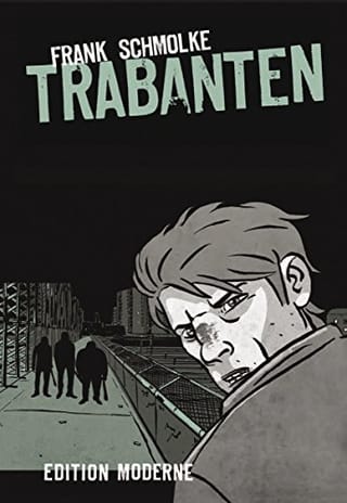 Couverture de « Trabanten de Frank Schmolke »