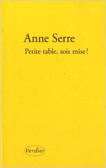Couverture de « Petite table, sois mise ! de  Anne Serre »