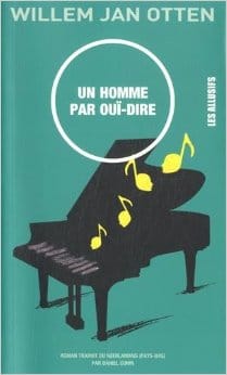 Couverture de « Un homme par ouï-dire de Willem Jan Otten »