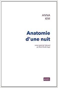 Couverture de « Anatomie d’une nuit de Anna Kim »