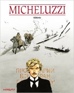 Couverture de « Sibérie de Attilio Micheluzzi »