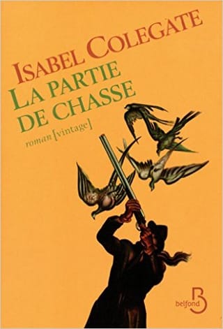 Couverture de « La partie de chasse de Isabel Colegate »