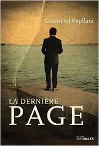 Couverture de « La dernière page de Gazmend Kapllani »