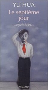 Couverture de « Le septième jour de Yu Hua »