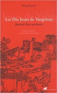 Couverture de « Les Dix Jours de Yangzhou – Journal d’un survivant de Wang Xiuchu »
