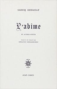 Couverture de « L’abîme et autres récits de Sadeq Hedayat »