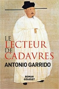 Couverture de « Le lecteur de cadavres de Antonio Garrido »