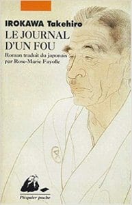 Couverture de « Le journal d’un fou de Irokawa Takehiro »