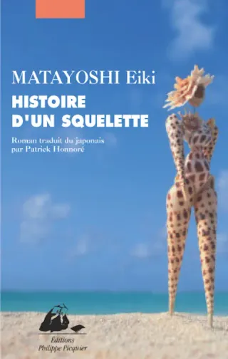 Couverture de « Histoire d'un squelette de Matayoshi Eiki »