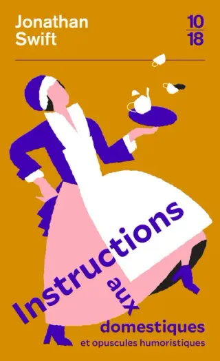 Couverture de « Instruction aux domestiques de Jonathan Swift »