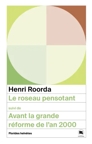 Couverture de « Le Roseau Pensotant de Henri Roorda »