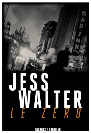 Couverture de « Le zéro de Jess Walter »