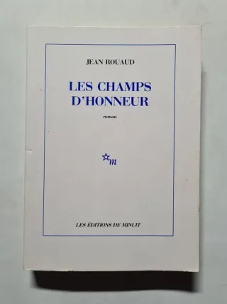 Couverture de « Les champs d’honneurs de Jean Rouaud et Denis Deprez »