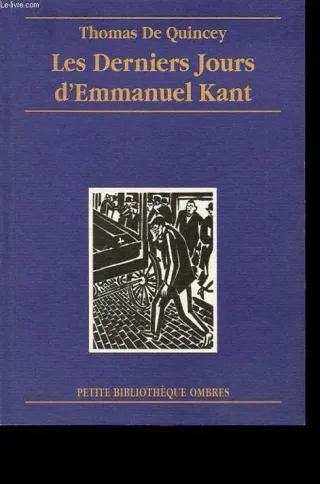 Couverture de « Les derniers jours d'Emmanuel Kant de Thomas de Quincey »