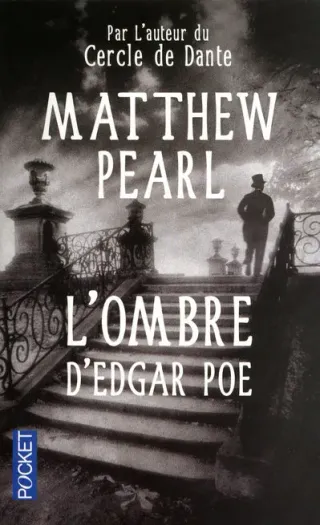 Couverture de « L'ombre d'Edgar Poe de Matthew Pearl »