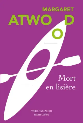 Couverture de « Mort en lisière de Margaret Atwood »