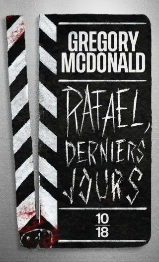 Couverture de « Rafael, derniers jours de Rafael McDonald »