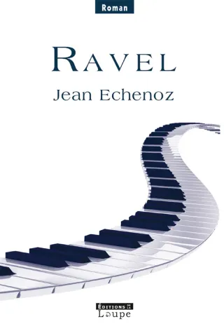 Couverture de « Ravel de Jean Echenoz »