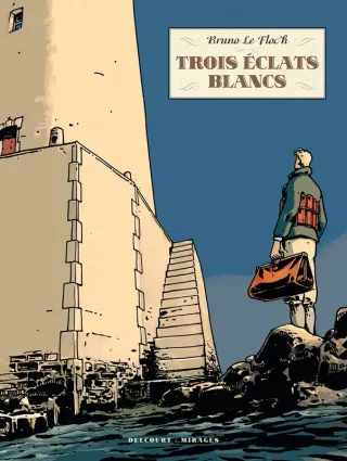 Couverture de « Trois éclats blancs de Bruno Le Folc'h »