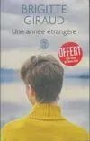Couverture de « Une année étrangère de Brigitte Giraud »