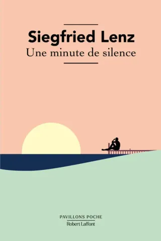 Couverture de « Une minute de silence de Siegfried Lenz »