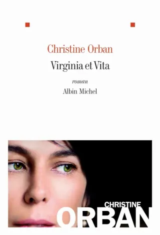 Couverture de « Virginia et Vita de Christine Orban »